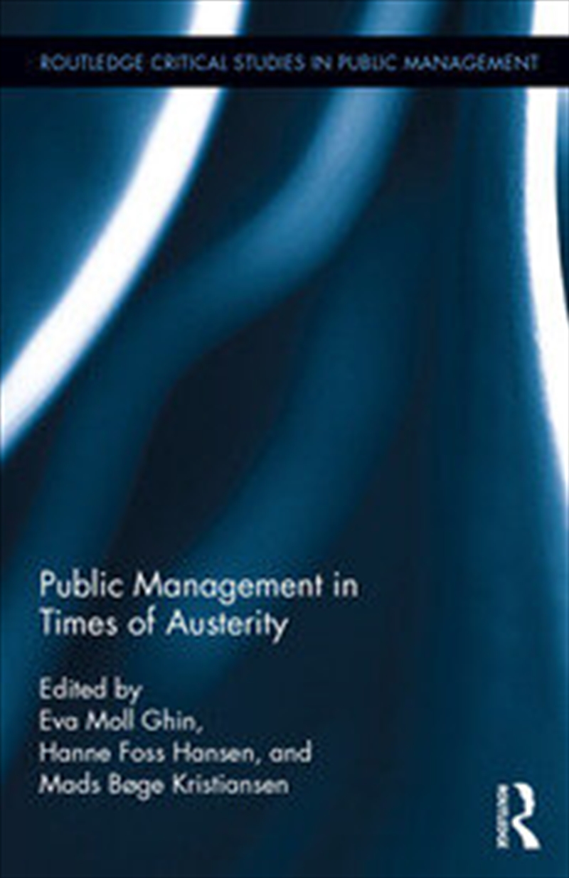 Public Management in Times of Austerity/Product Detail/Business Leadership & Management