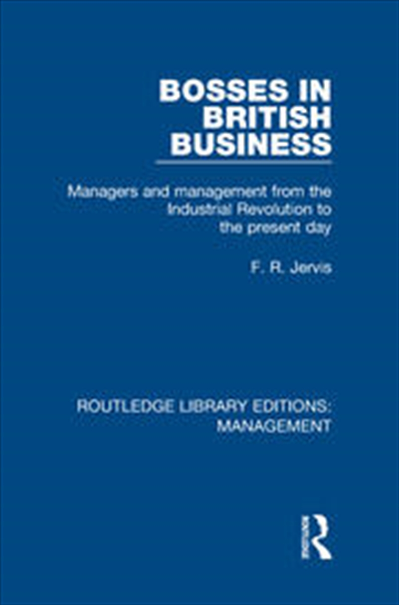 Bosses in British Business/Product Detail/Business Leadership & Management