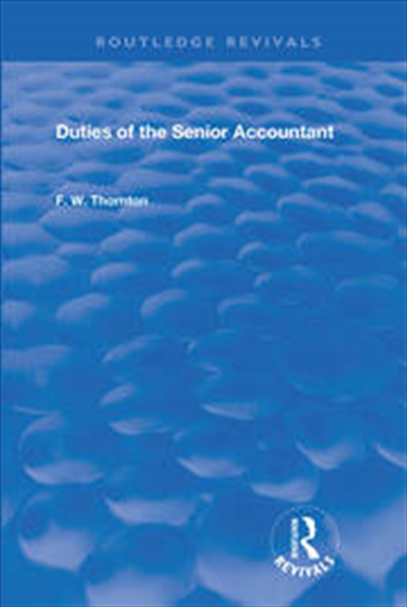 Duties of the Senior Accountant/Product Detail/Business Leadership & Management