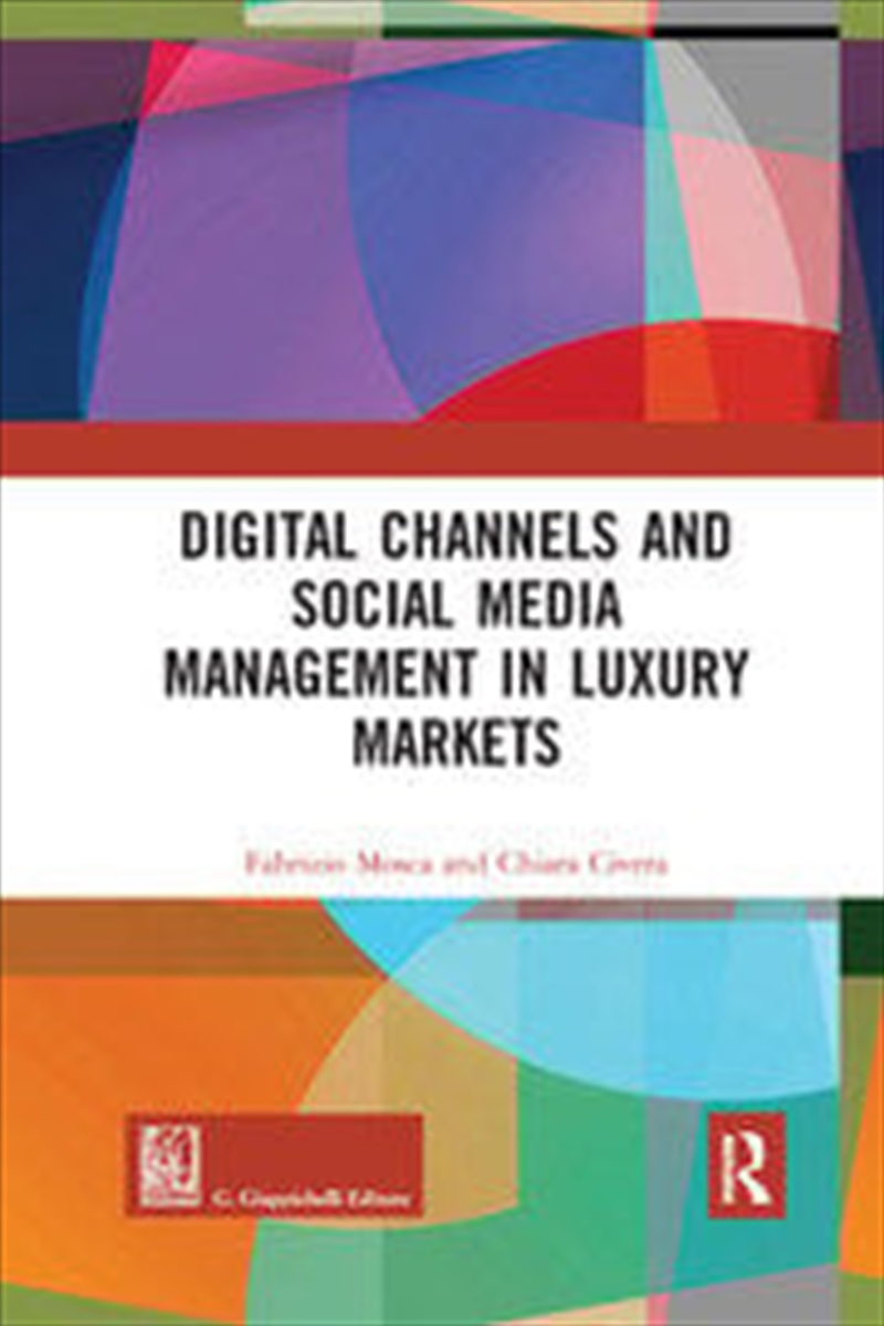 Digital Channels and Social Media Management in Luxury Markets/Product Detail/Business Leadership & Management