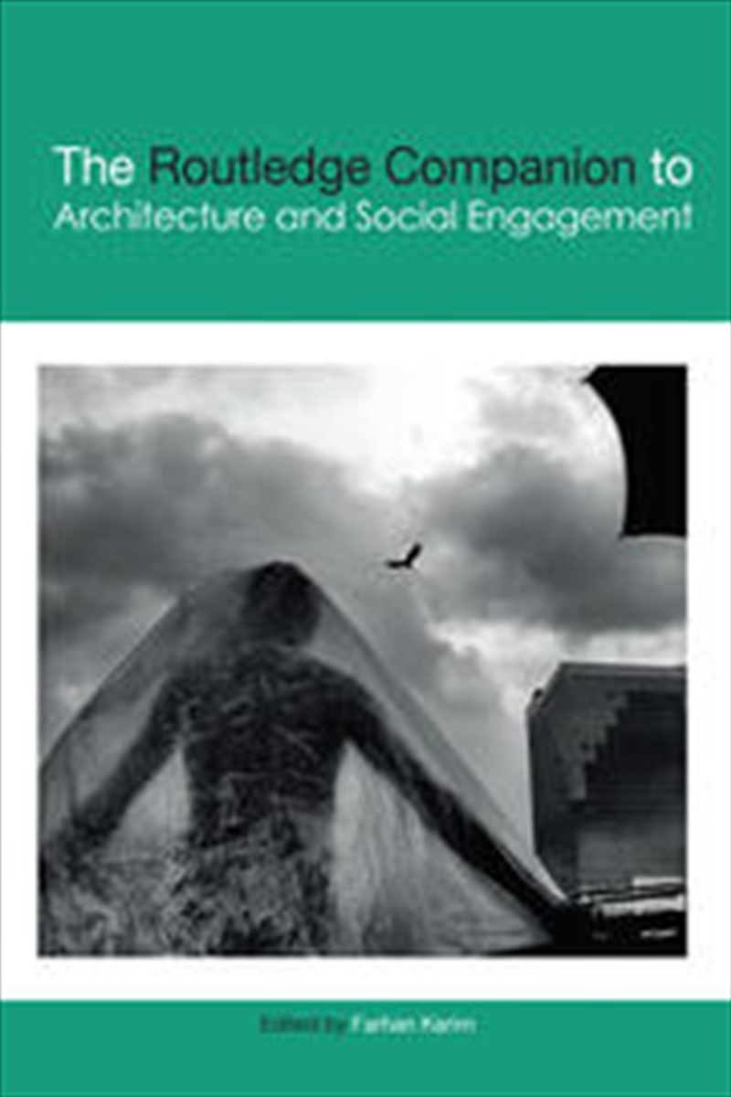 The Routledge Companion to Architecture and Social Engagement/Product Detail/Architecture