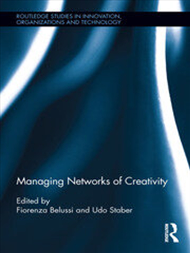Managing Networks of Creativity/Product Detail/Business Leadership & Management