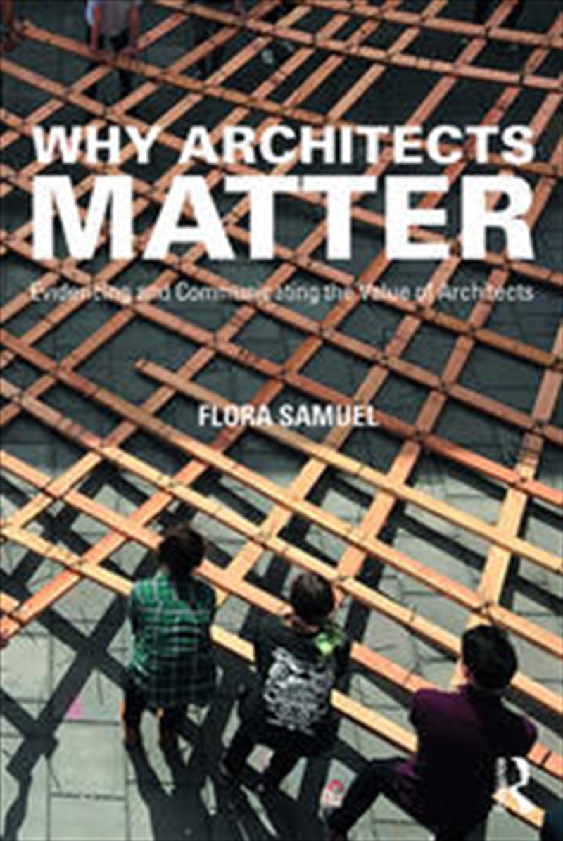 Why Architects Matter/Product Detail/Architecture