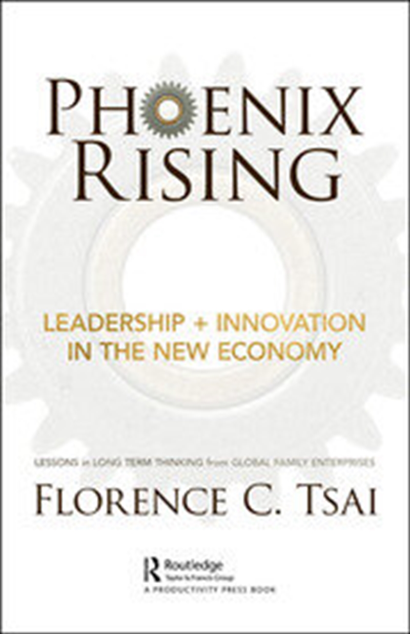 Phoenix Rising – Leadership + Innovation in the New Economy/Product Detail/Business Leadership & Management