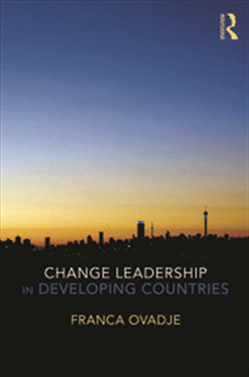 Change Leadership in Developing Countries/Product Detail/Business Leadership & Management