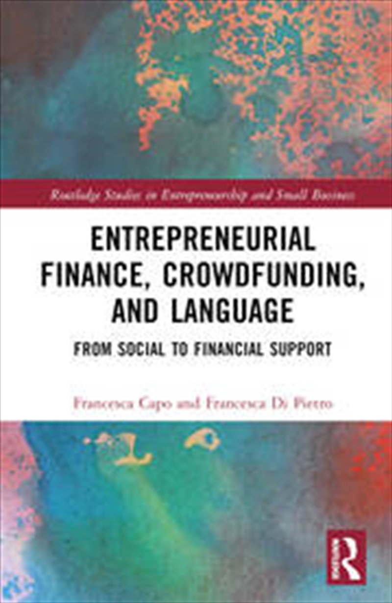 Entrepreneurial Finance, Crowdfunding, and Language/Product Detail/Business Leadership & Management