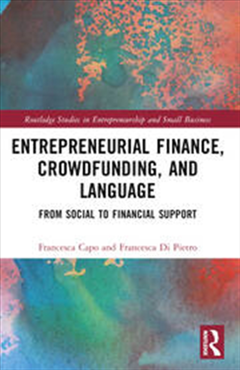Entrepreneurial Finance, Crowdfunding, and Language/Product Detail/Business Leadership & Management