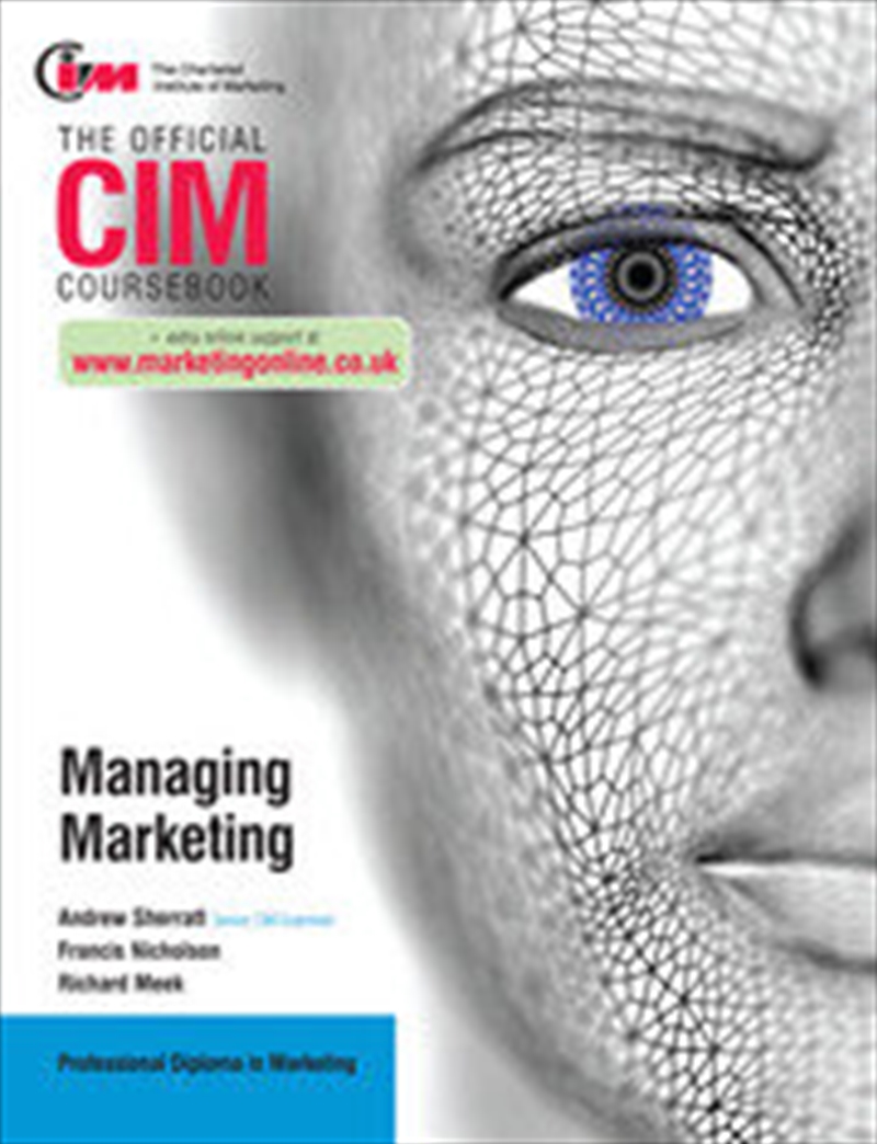 CIM Coursebook: Managing Marketing/Product Detail/Business Leadership & Management