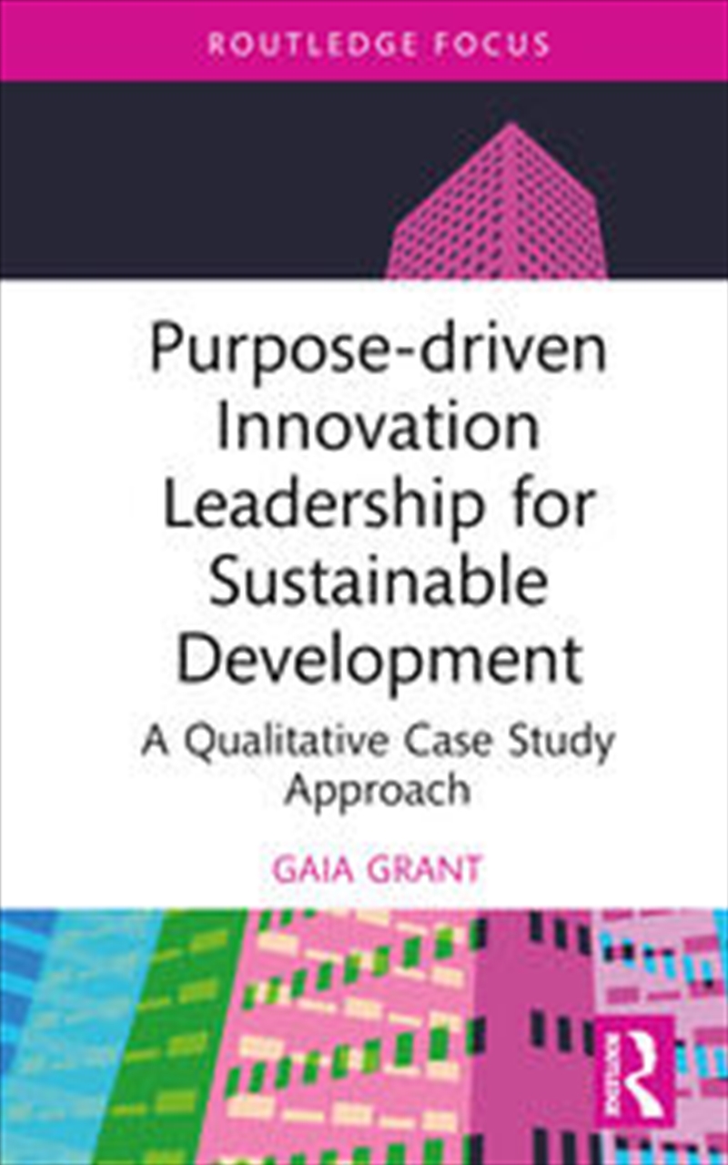 Purpose-driven Innovation Leadership for Sustainable Development/Product Detail/Business Leadership & Management