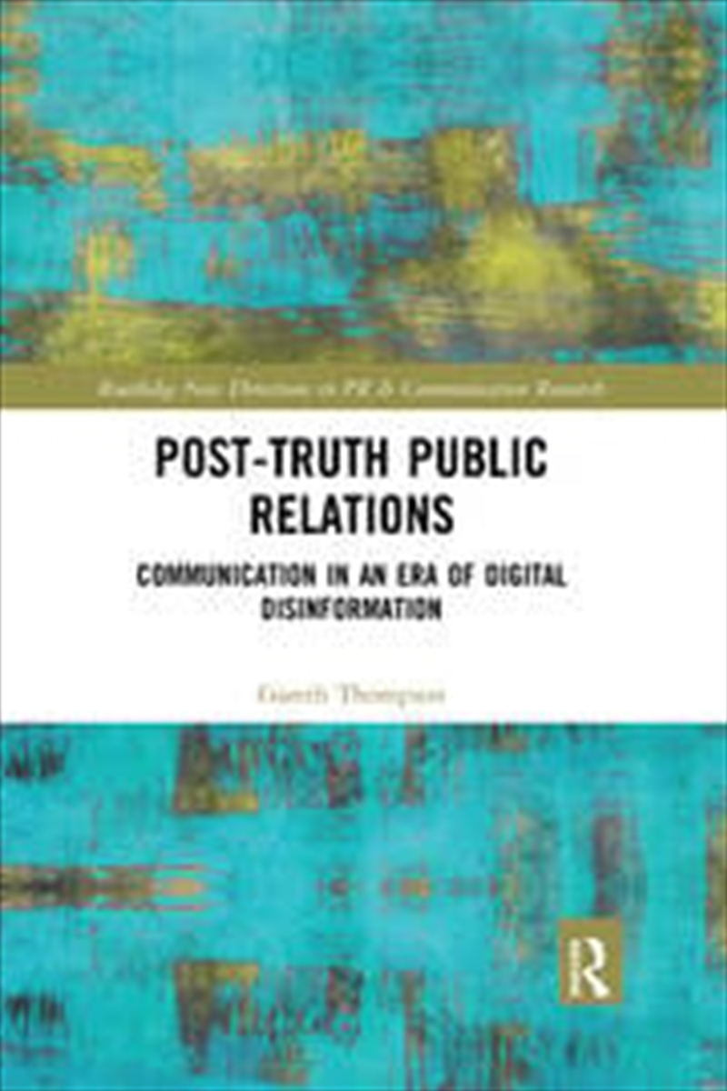 Post-Truth Public Relations/Product Detail/Business Leadership & Management