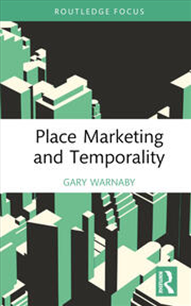 Place Marketing and Temporality/Product Detail/Business Leadership & Management