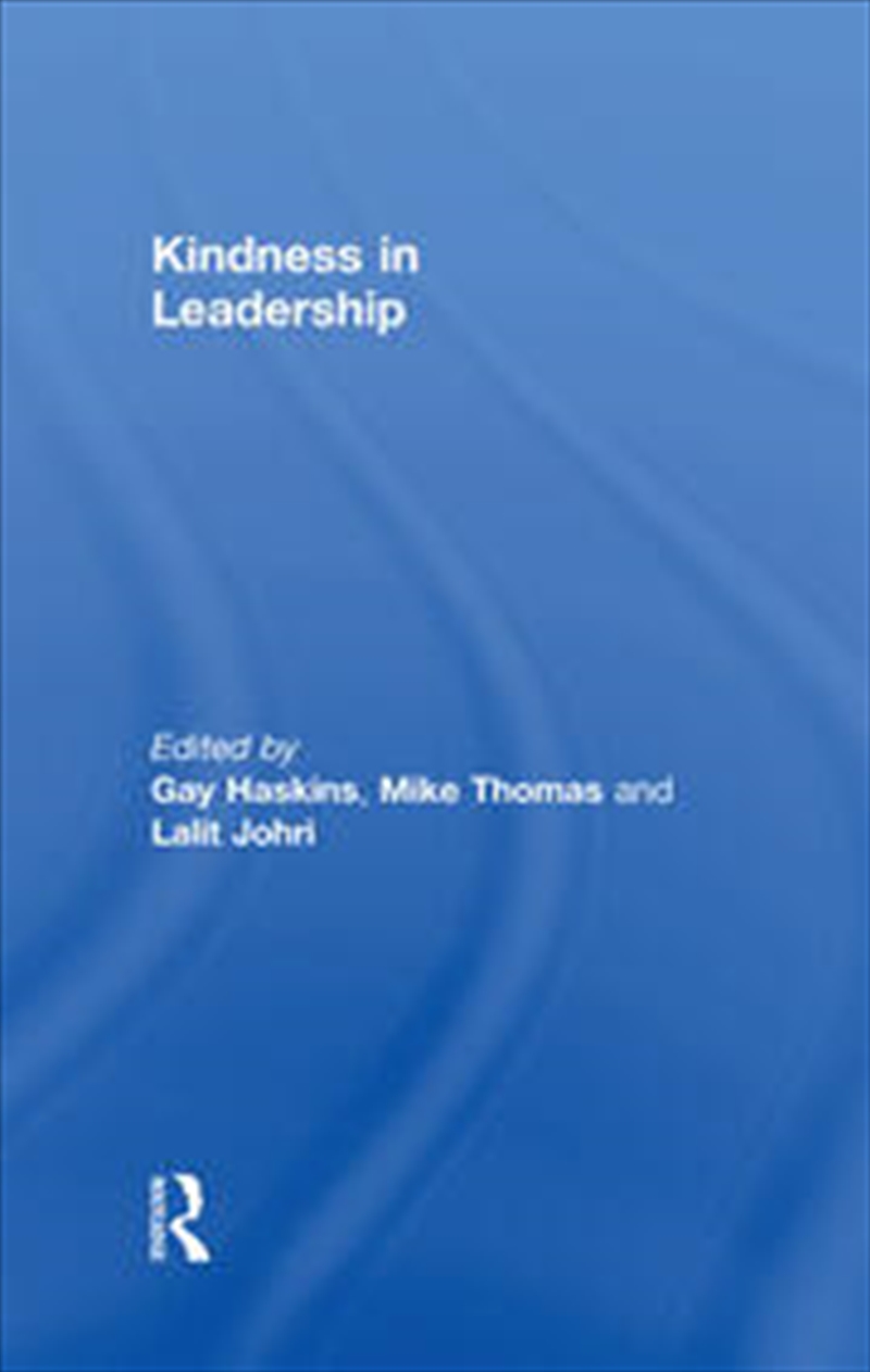 Kindness in Leadership/Product Detail/Business Leadership & Management