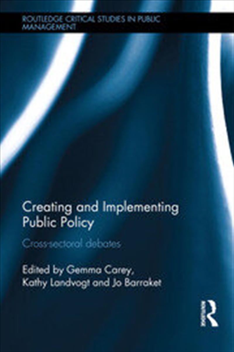 Creating and Implementing Public Policy/Product Detail/Business Leadership & Management