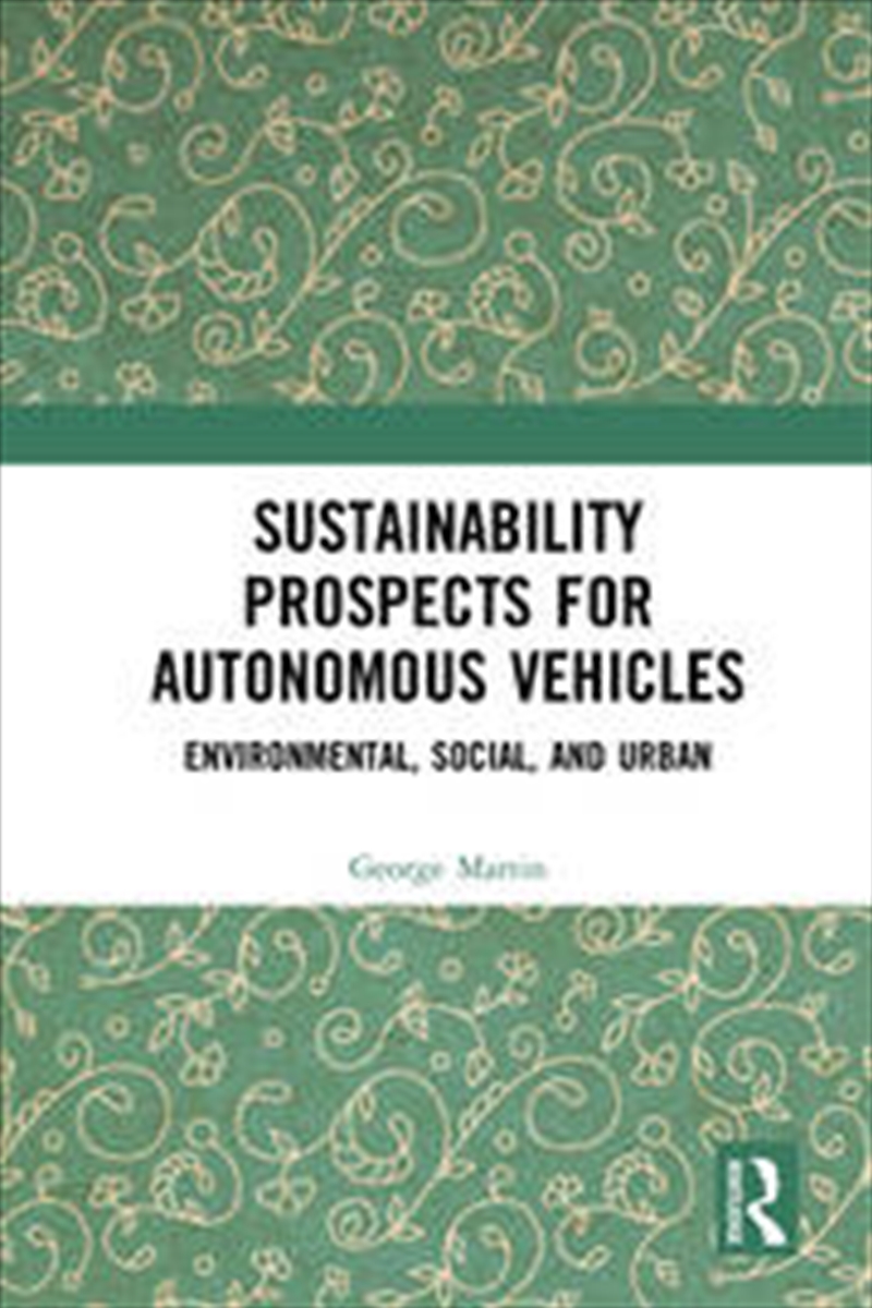 Sustainability Prospects for Autonomous Vehicles/Product Detail/Business Leadership & Management