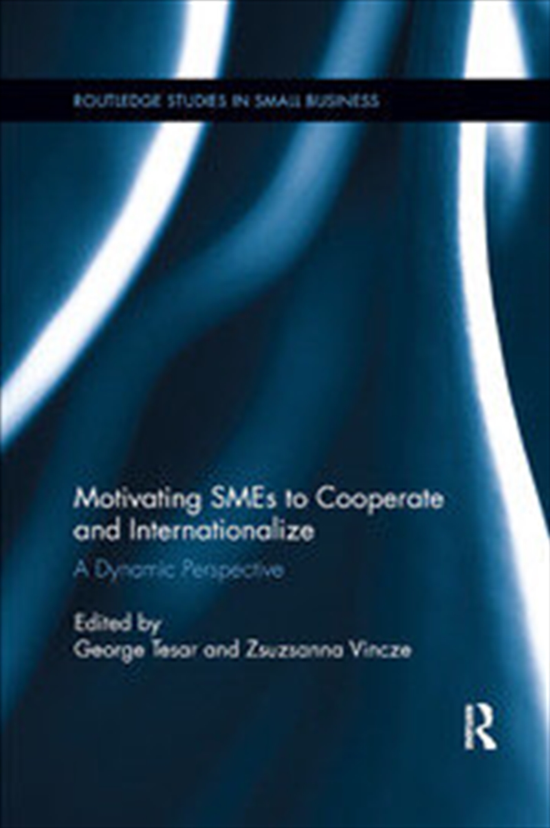 Motivating SMEs to Cooperate and Internationalize/Product Detail/Business Leadership & Management
