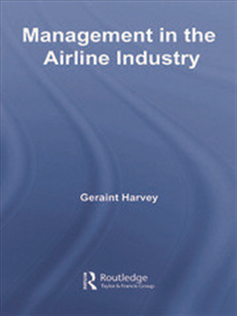 Management in the Airline Industry/Product Detail/Business Leadership & Management