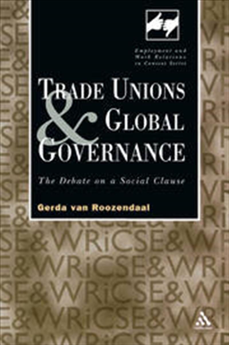 Trade Unions and Global Governance/Product Detail/Business Leadership & Management