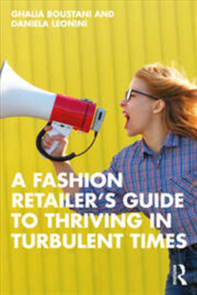 A Fashion Retailer’s Guide to Thriving in Turbulent Times/Product Detail/Business Leadership & Management