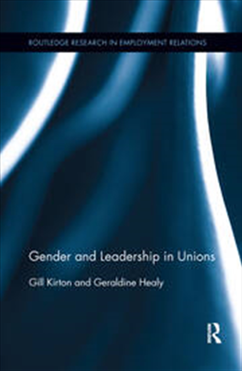 Gender and Leadership in Unions/Product Detail/Business Leadership & Management