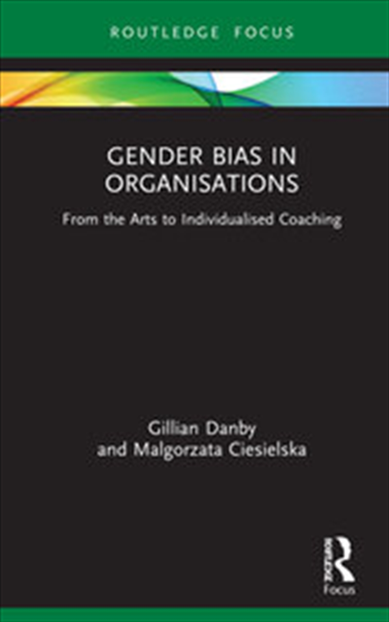 Gender Bias in Organisations/Product Detail/Business Leadership & Management