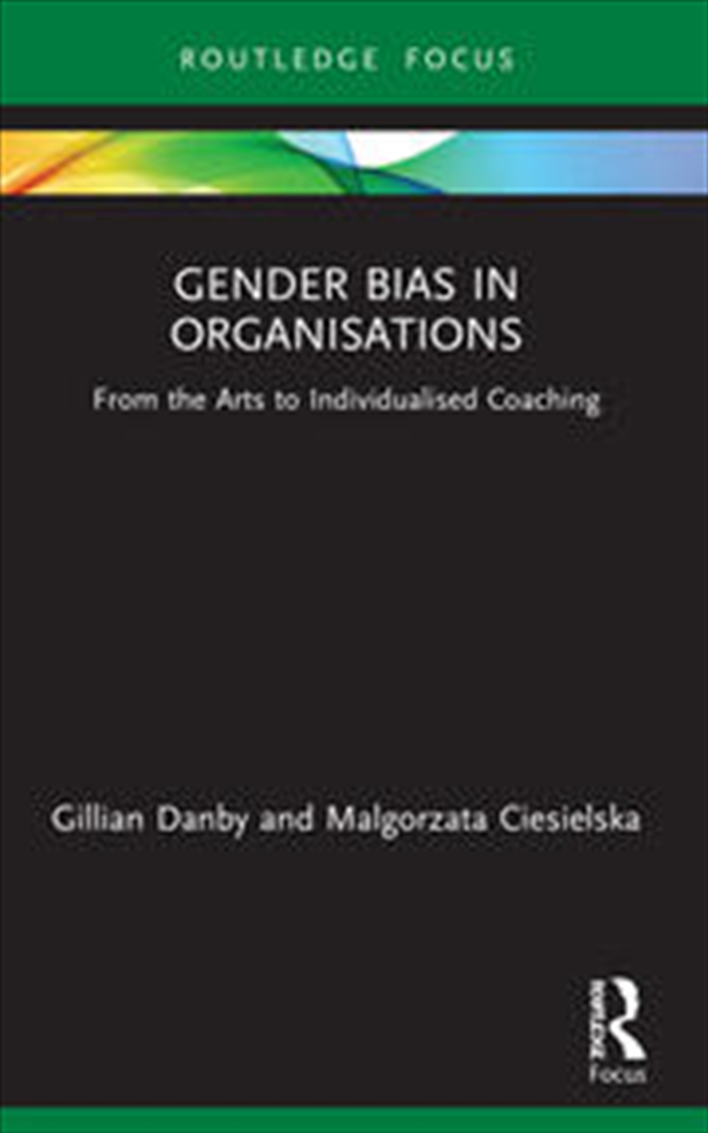 Gender Bias in Organisations/Product Detail/Business Leadership & Management