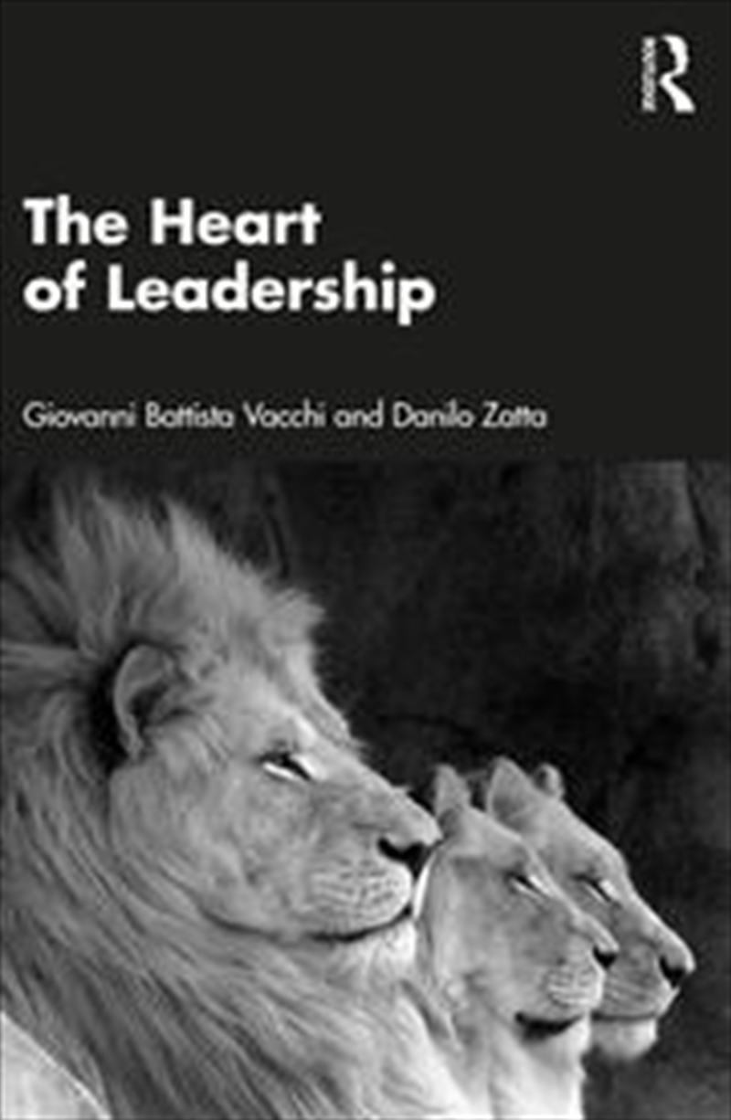 The Heart of Leadership/Product Detail/Business Leadership & Management