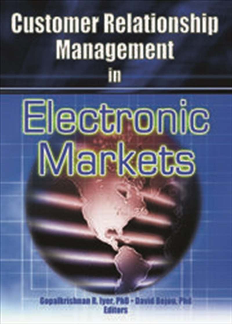Customer Relationship Management in Electronic Markets/Product Detail/Business Leadership & Management