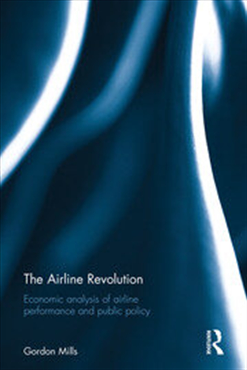 The Airline Revolution/Product Detail/Business Leadership & Management