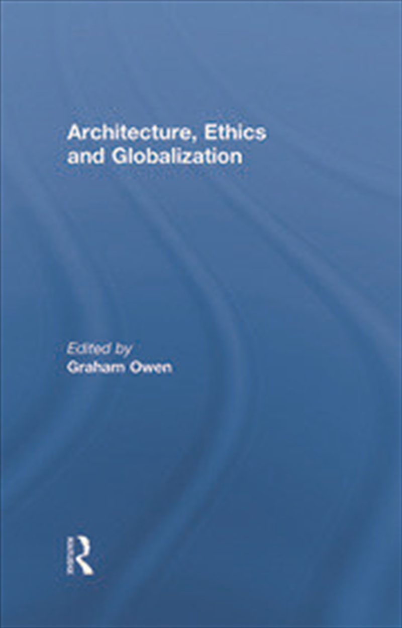 Architecture, Ethics and Globalization/Product Detail/Architecture