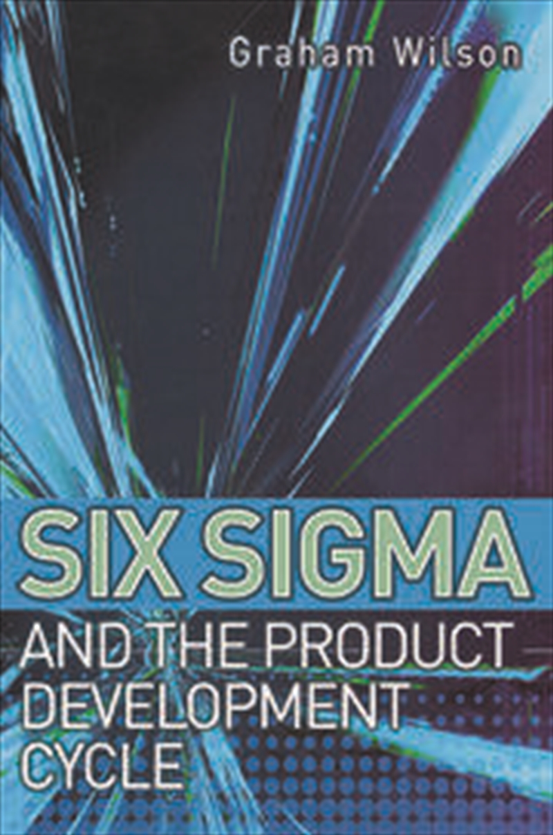 Six Sigma and the Product Development Cycle/Product Detail/Business Leadership & Management