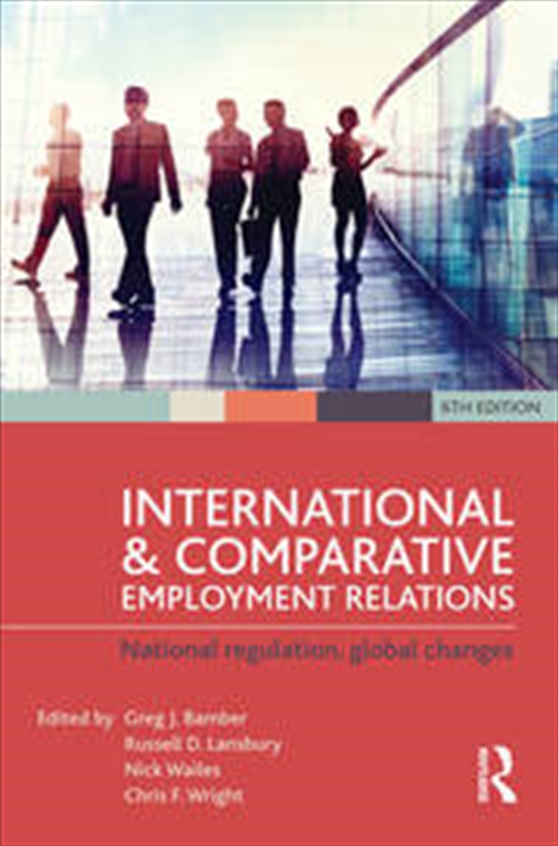 International and Comparative Employment Relations/Product Detail/Business Leadership & Management