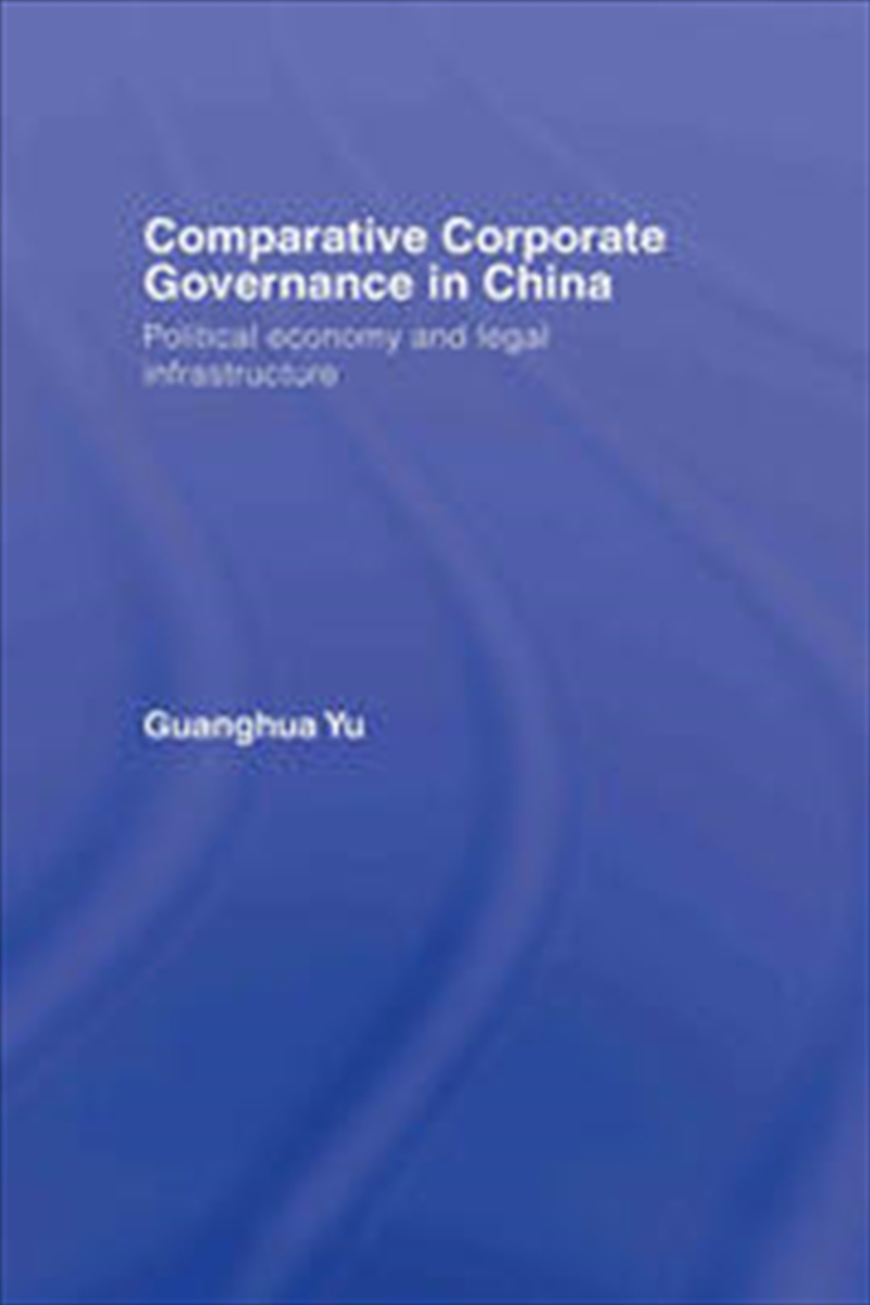 Comparative Corporate Governance in China/Product Detail/Business Leadership & Management