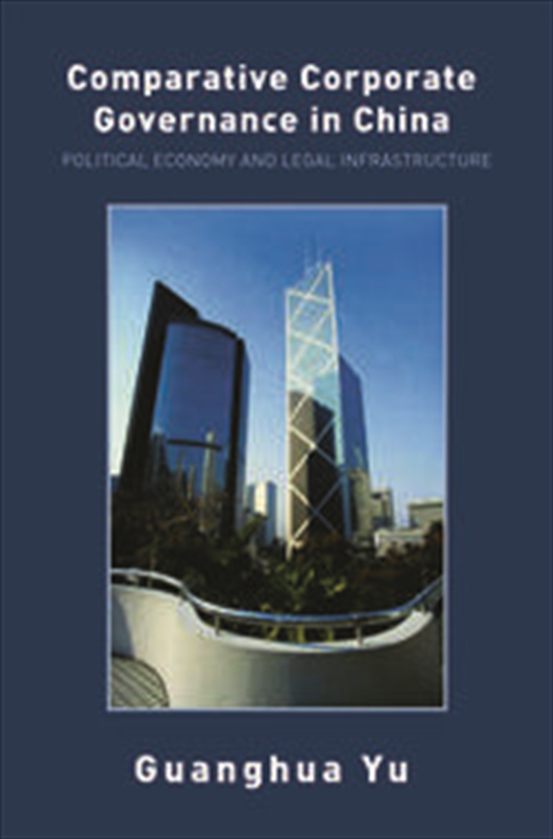 Comparative Corporate Governance in China/Product Detail/Business Leadership & Management