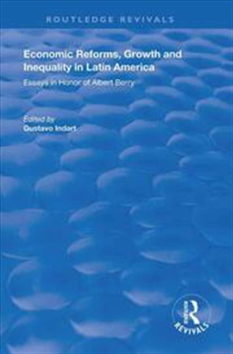 Economic Reforms, Growth and Inequality in Latin America/Product Detail/Politics & Government