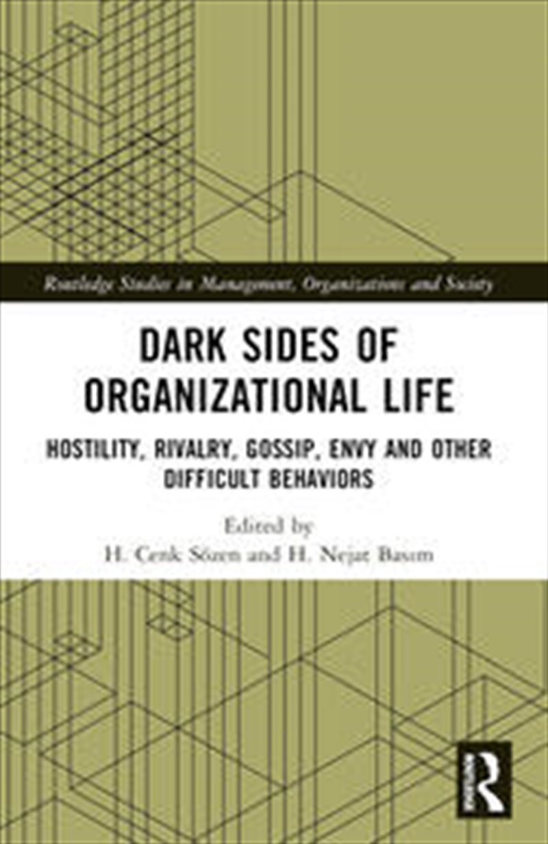 Dark Sides of Organizational Life/Product Detail/Business Leadership & Management