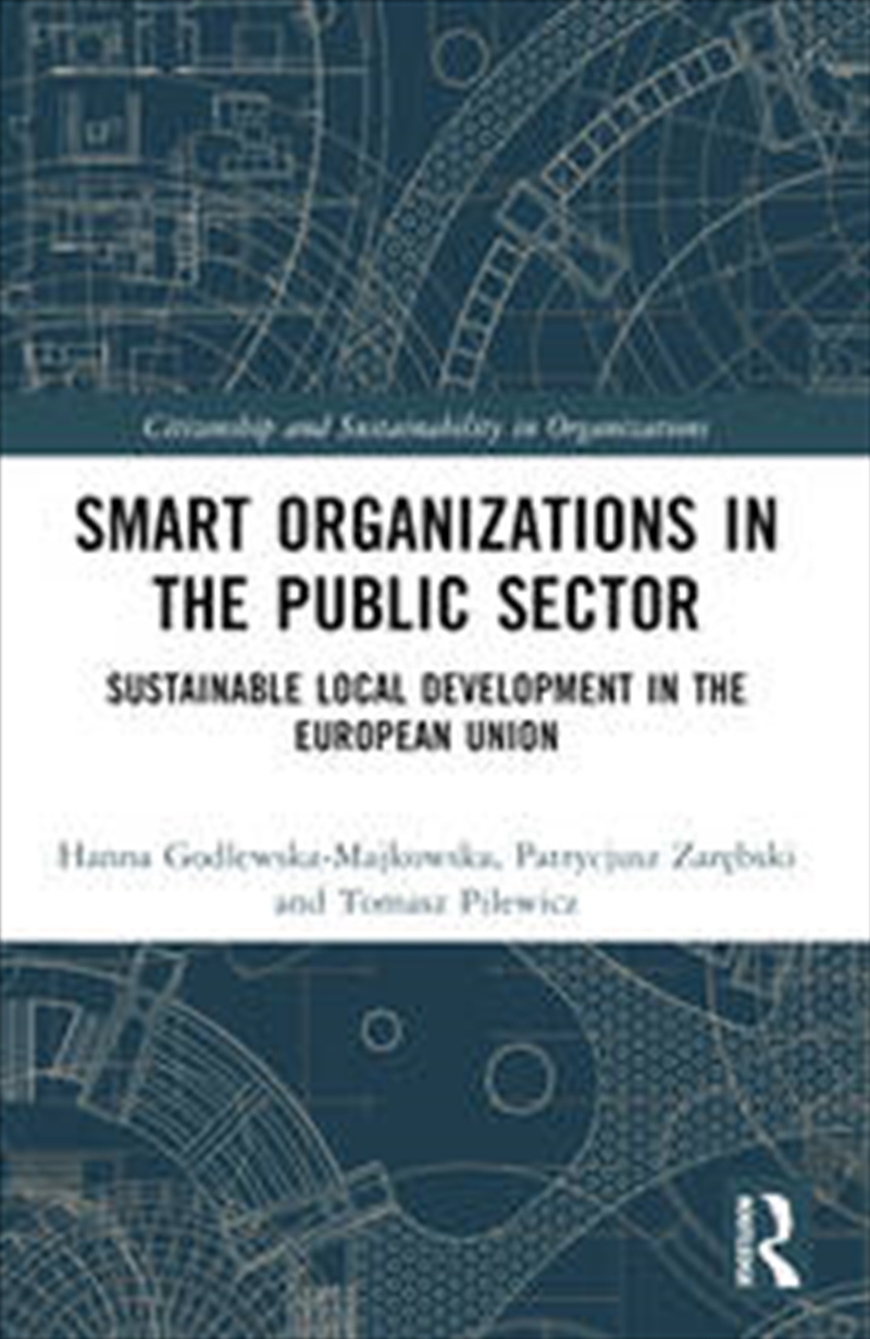 Smart Organizations in the Public Sector/Product Detail/Business Leadership & Management