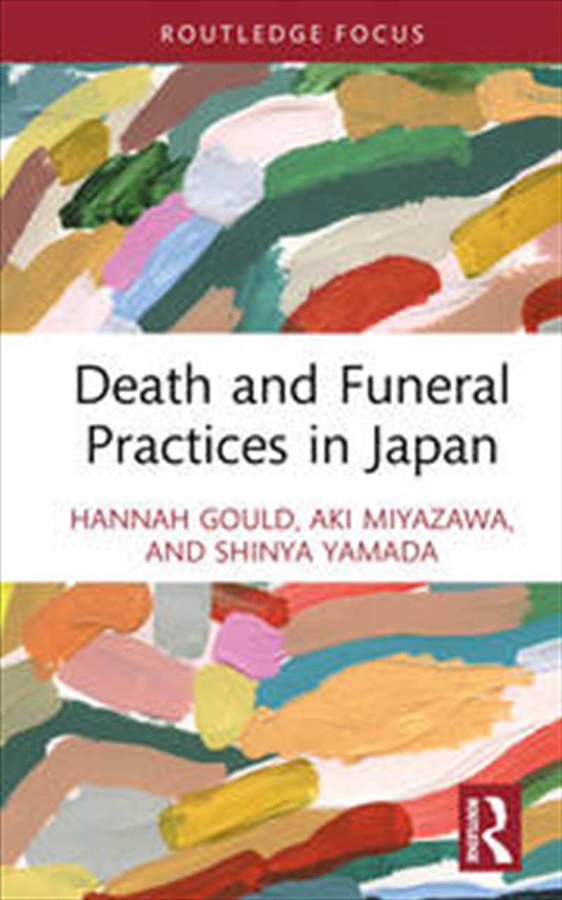 Death and Funeral Practices in Japan/Product Detail/Business Leadership & Management