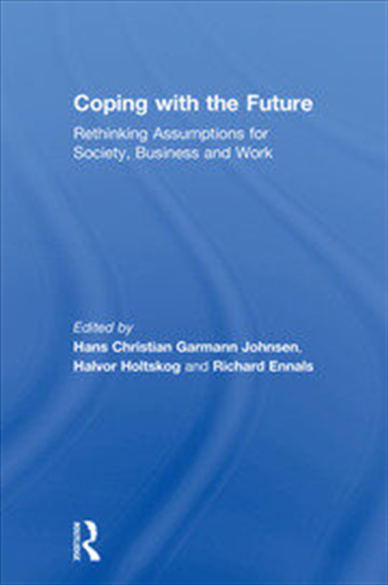 Coping with the Future/Product Detail/Business Leadership & Management