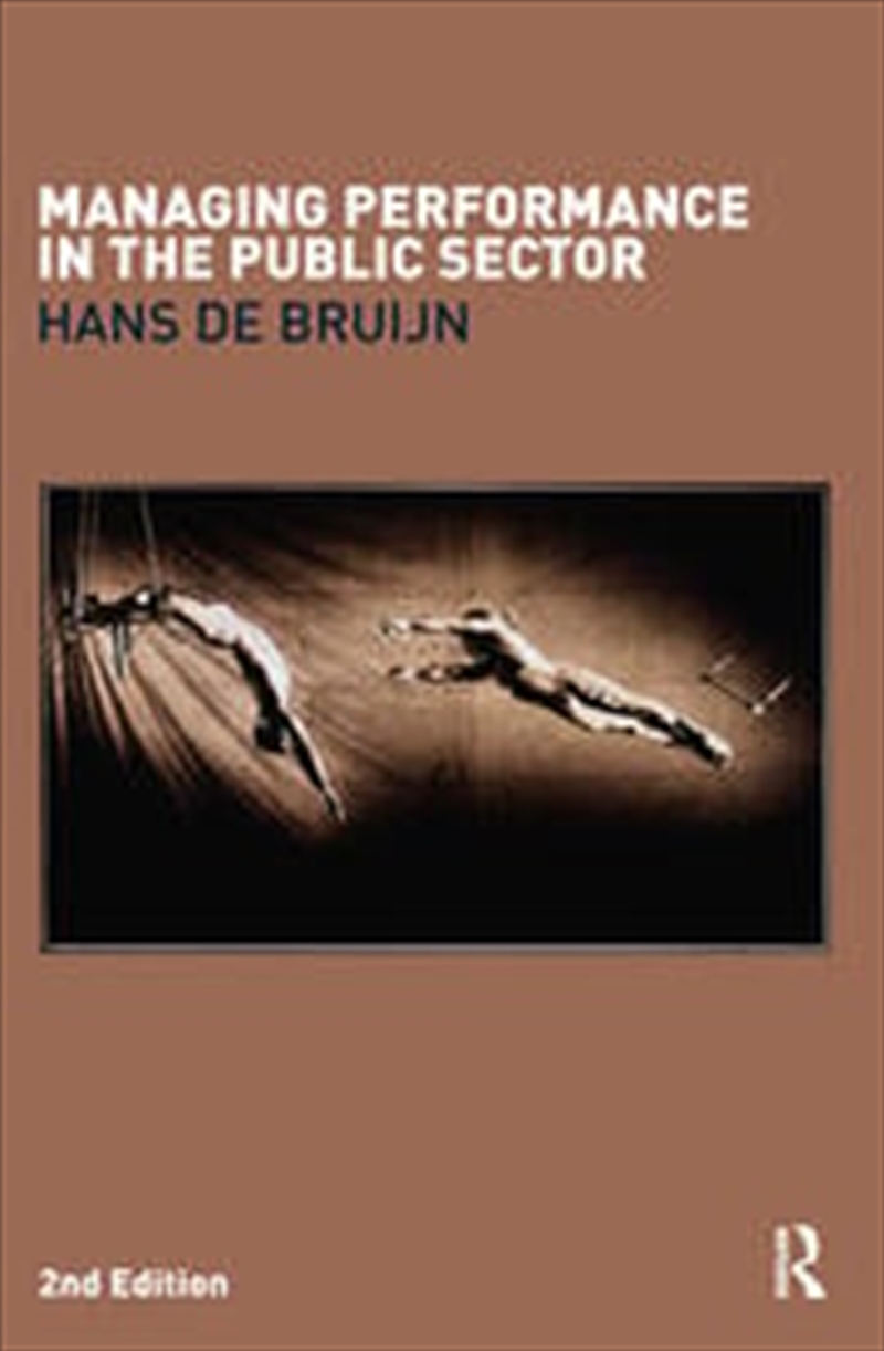 Managing Performance in the Public Sector/Product Detail/Business Leadership & Management