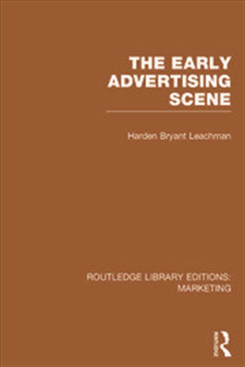 The Early Advertising Scene (RLE Marketing)/Product Detail/Business Leadership & Management