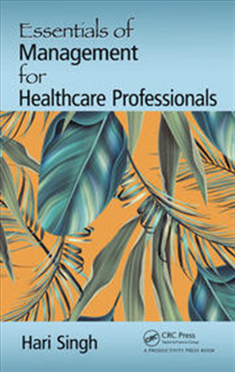 Essentials of Management for Healthcare Professionals/Product Detail/Business Leadership & Management
