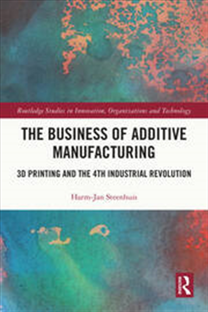 The Business of Additive Manufacturing/Product Detail/Business Leadership & Management
