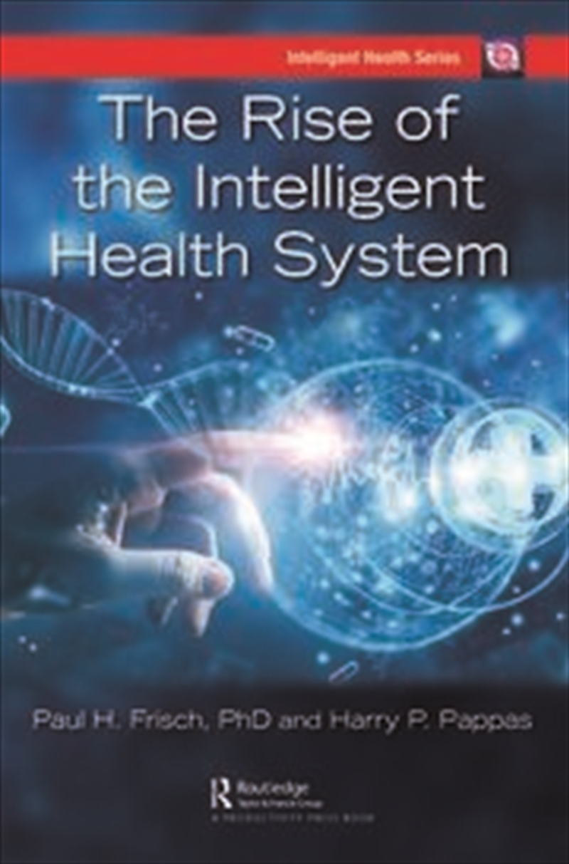 The Rise of the Intelligent Health System/Product Detail/Healthcare