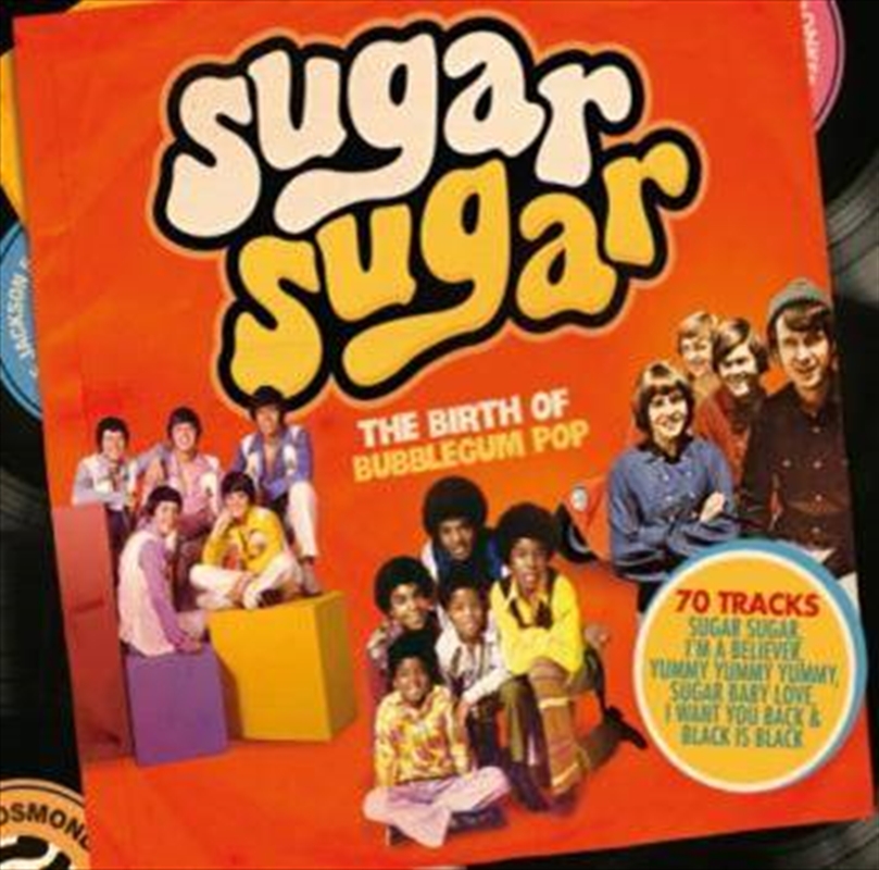 Sugar Sugar: Birth Of Bubblegum Pop/Product Detail/Various