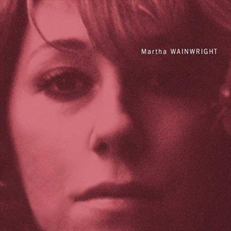 Martha Wainwright - Clear Vinyl/Product Detail/Blues