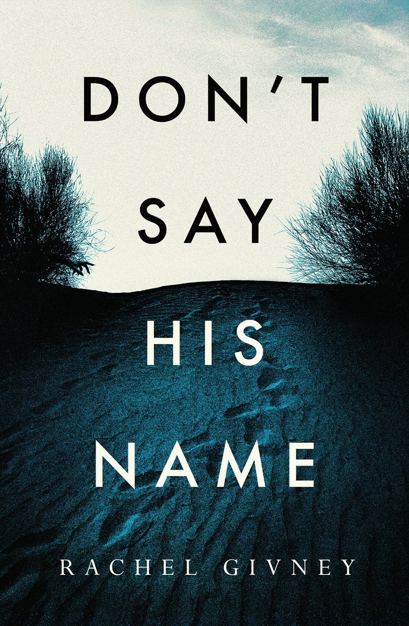 Don't Say His Name/Product Detail/Crime & Mystery Fiction