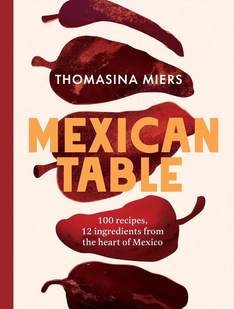 Mexican Table/Product Detail/Recipes, Food & Drink