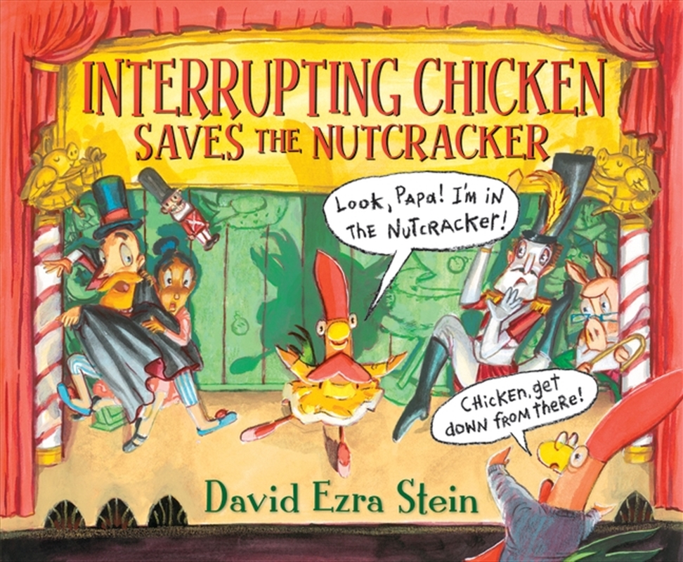 Interrupting Chicken Saves The Nutcracker/Product Detail/Early Childhood Fiction Books