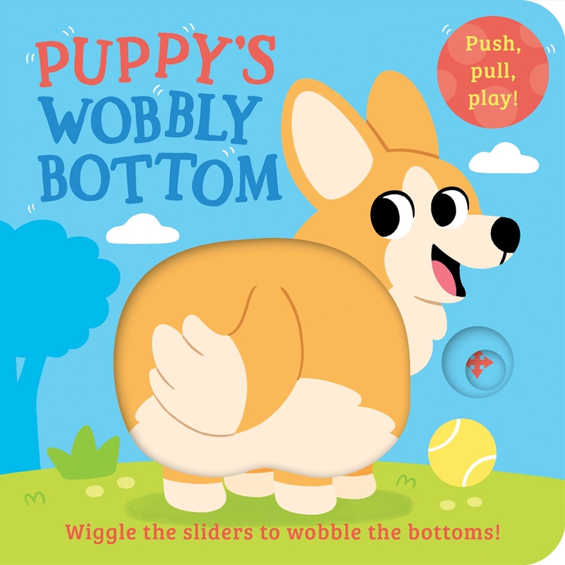 Puppy's Wobbly Bottom/Product Detail/Early Childhood Fiction Books