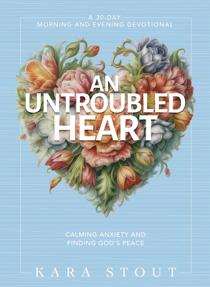 An Untroubled Heart/Product Detail/Religion & Beliefs